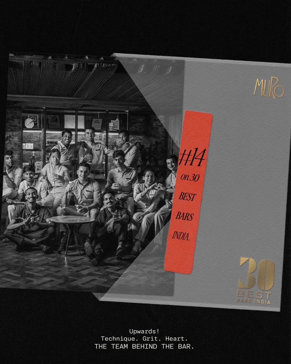 MURO's team, ranked #14 on 30 Best Bars India